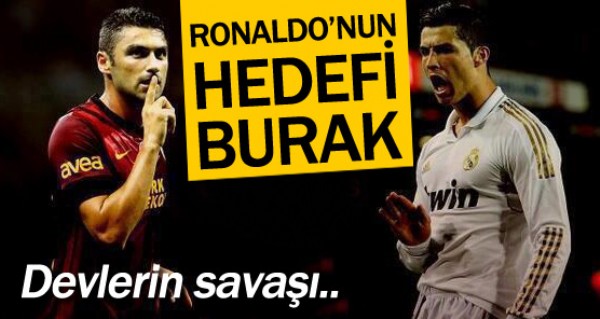 Ronaldo'nun hedefi Burak